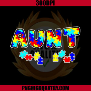 Autism Aunt Awareness PNG, Autism PNG