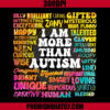 Autism Awareness Solidarity and Neurodiversity PNG, I Am More Than Autism PNG