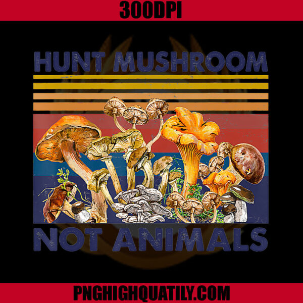 Hunt Mushroom Not Animals PNG, Mushroom PNG