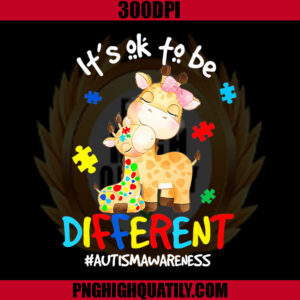 Its Ok To Be Different PNG,Autism Awareness PNG, Autism Puzzle PNG