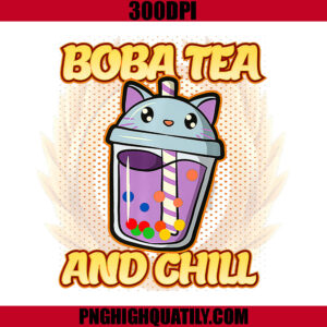 Kawaii Boba Bubble Tea PNG, Boba Tea And Chill PNG