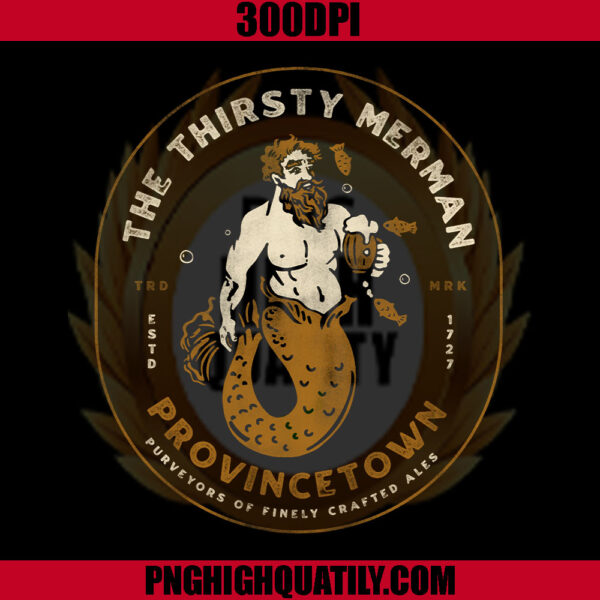 The Thirsty Mermaid PNG, Provincetown Purveyors Of Finely Crafted Ales PNG